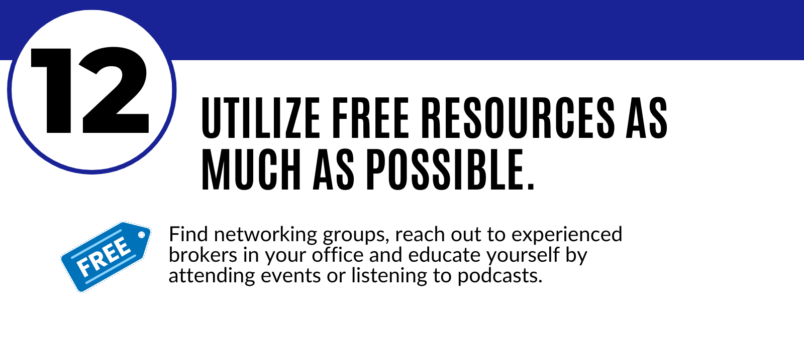 step 12: utilize free resources