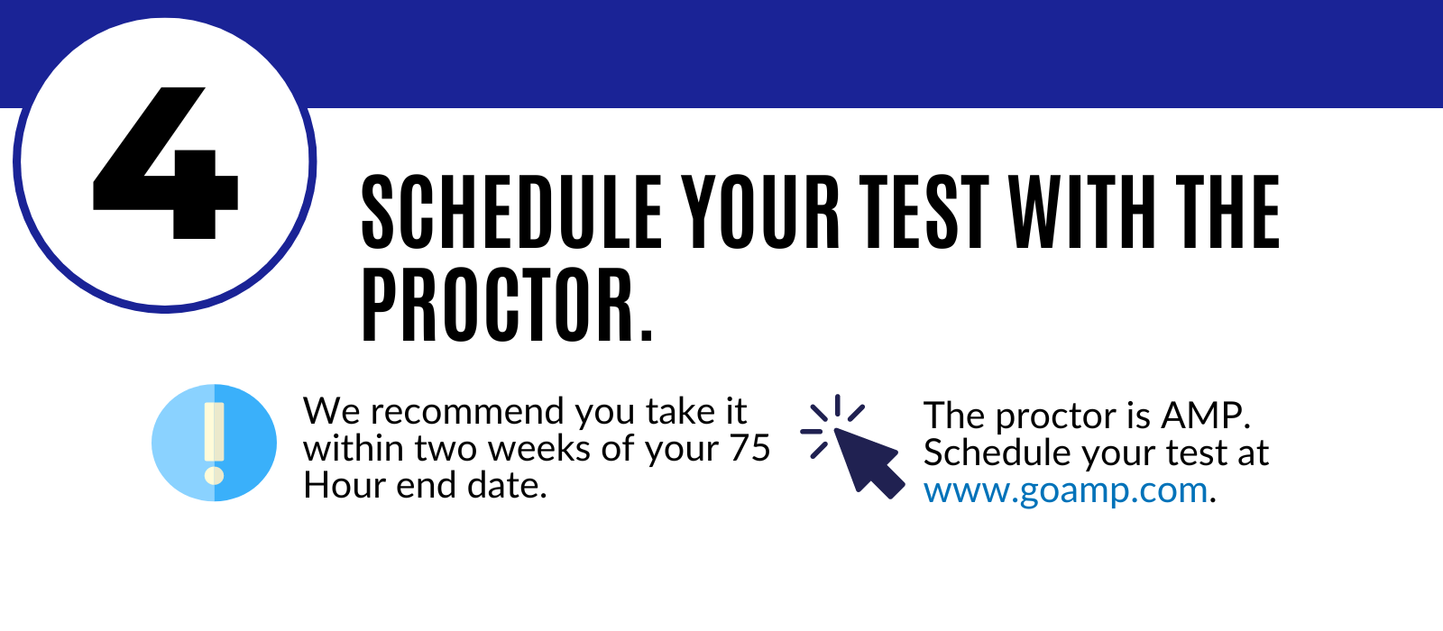 step 4: schedule your test with the proctor